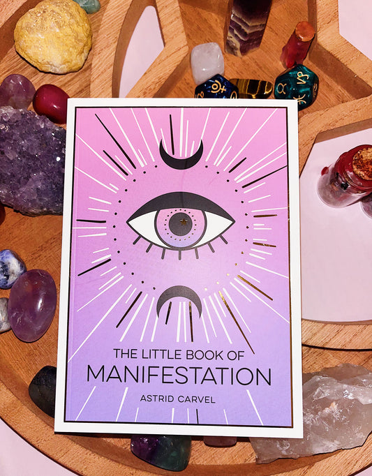 ‘The Little Book of Manifestation’ by Astrid Carvel