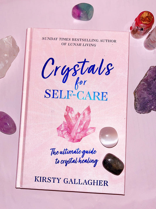 ‘Crystals for Self-Care’ by Kirsty Gallagher