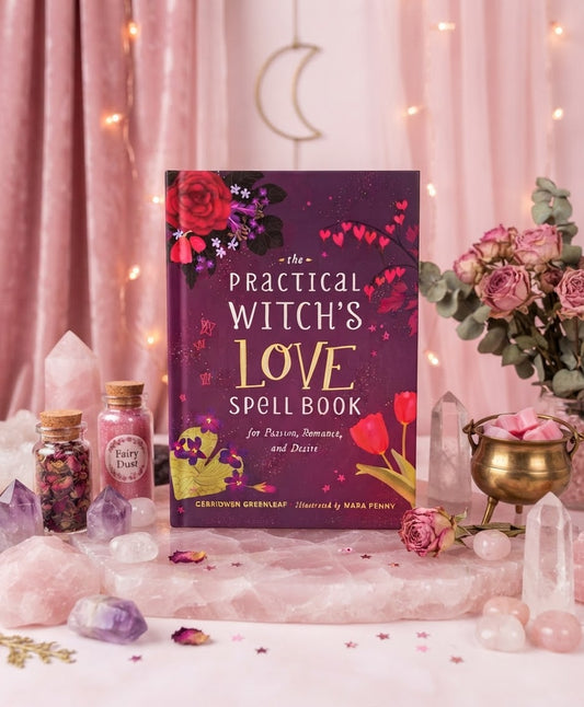 The Practical Witch’s Love Spell Book by Cerridwen Greenleaf